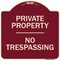 Signmission Designer Series Sign-No Trespassing, Burgungy Heavy-Gauge Aluminum, 18" H, BU-1818-9811 A-DES-BU-1818-9811 - alternate 1